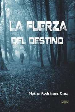 La fuerza del destino