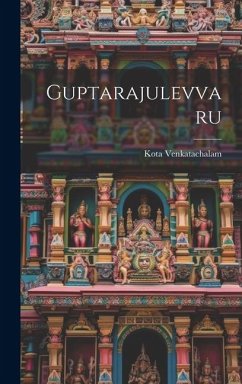 Guptarajulevvaru - Venkatachalam, Kota