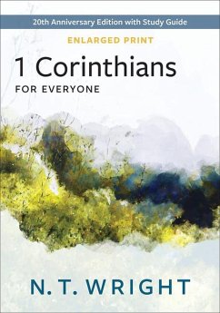 1 Corinthians for Everyone, Enlarged Print - Wright, N T