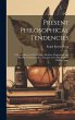 Present Philosophical Tendencies: A... - Bild 1