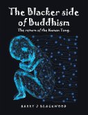 The Blacker side of Buddhism