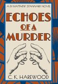 Echoes of a Murder
