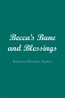 Becca's Bane and Blessings - Bild 1