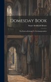 Domesday Book: The Portion Relating To Northamptonshire