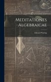 Meditationes Algebraicae