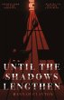 Until the Shadows Lengthen - Bild 1