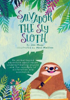 Salvador the Sly Sloth - Moss, Jen