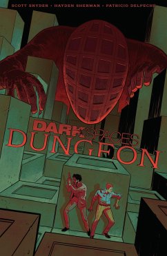 Dark Spaces: Dungeon - Snyder, Scott