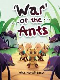 War of the Ants