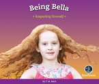 Respect!: Being Bella