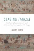 Staging Tianxia
