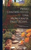 Primo Contributo Ud Una Monografia Delle Agave...