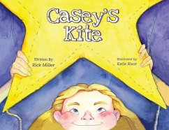 Casey's Kite - Miller, Rick