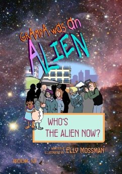 Who's the Alien Now? - Mossman, Elly