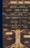 Bulletin of the Society of Mayflower Descendants in the State of New York; 1915