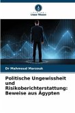 Politische Ungewissheit und Risikoberichterstattung: Beweise aus Ägypten