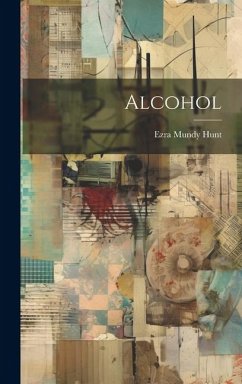 Alcohol - Hunt, Ezra Mundy