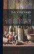 The Vineyard: a Treatise Shewing I. The... - Bild 1