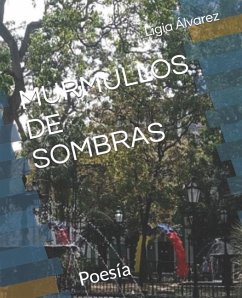 Murmullos de sombras - Álvarez, Ligia