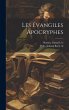 Les Évangiles apocryphes - Bild 1