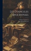 Les E&#769;vangiles apocryphes