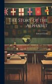 The Story of the Alphabet
