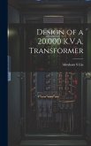 Design of a 20,000 K.V.A. Transformer