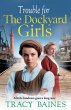 Trouble for The Dockyard Girls - Bild 1