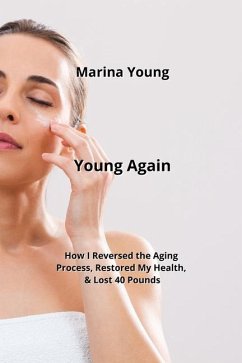 Young Again - Young, Marina