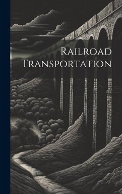 Railroad Transportation - Anonymous