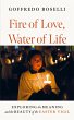 Fire of Love, Water of Life - Bild 1