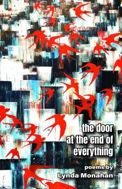 The Door at the End of Everything - Monahan, Lynda