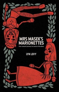 Mrs Masek's Marionettes - Levy, Lyn