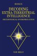 DECODING EXTRA-TERRESTRIAL INTELLIGENCE - Bild 1