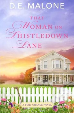 That Woman on Thistledown Lane - Malone, D E