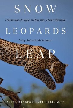 Snow Leopards Leap - Bradford-Mitchell M. Ed., LaKesa