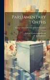 Parliamentary Oaths; Volume Talbot collection of British pamphlets