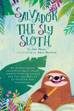 Salvador the Sly Sloth - Moss, Jen