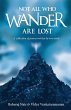 Not All Who Wander Are Lost - Bild 1