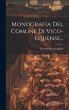 Monografia Del Comune Di Vico-equense... - Bild 1