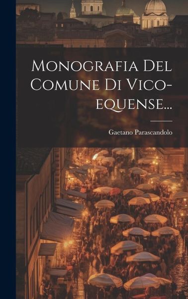 Monografia Del Comune Di Vico-equense... Monografia Del Comune Di Vico-equense...