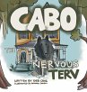 Cabo the Nervous Terv - Bild 1