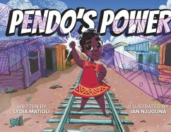 Pendo's Power - Matioli, Lydia