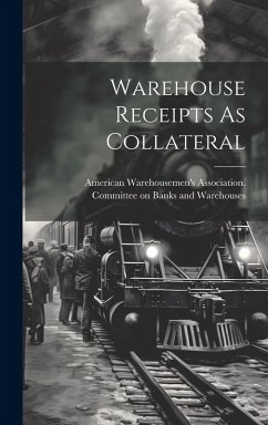 Cover Warehouse Receipts As Collateral