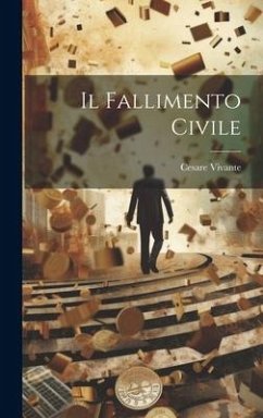 Il Fallimento Civile - Vivante, Cesare