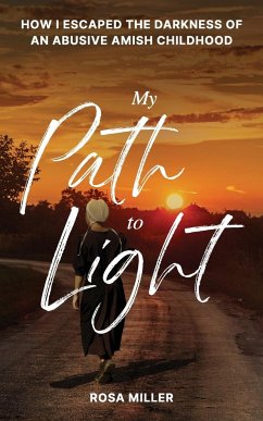 My Path to Light - Miller, Rosa