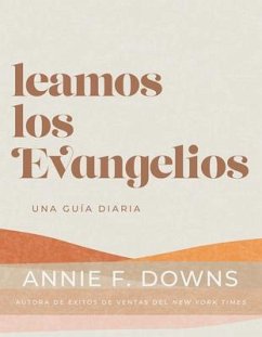 Leamos Los Evangelios - Downs, Annie F