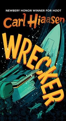 Wrecker - Hiaasen, Carl