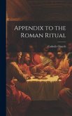 Appendix to the Roman Ritual