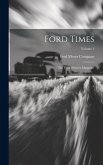Ford Times: The Ford Owner's Magazine; Volume 2